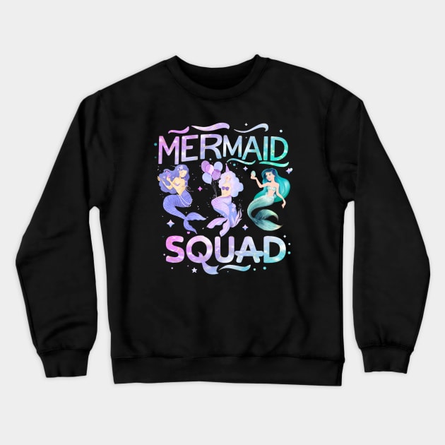 Mermaid Squad Mermaid birthday Crewneck Sweatshirt by CoolFuture